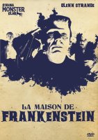 La maison de Frankenstein - Erle C. Kenton - critique