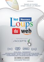Les Nouveaux Loups du Web - la critique du film