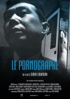 Le Pornographe - la critique + le test DVD