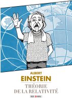 Albert Einstein . Théorie de la relativité - La chronique BD