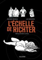 L'échelle de Richter - Luc Desportes, Raphaël Frydman - la chronique BD 