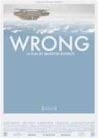 Wrong, le nouveau film de fou de Quentin Dupieux
