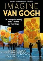 Imagine Van Gogh au Havre, du 29 juin au 1er septembre