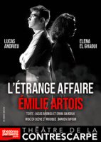 L'étrange affaire Emilie Artois - la chronique de la pièce 