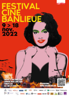 Cinébanlieue, l'art pas la guerre, du 9 au 18 novembre 2022