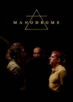 Manodrome - John Trengove - critique 