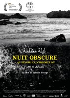 Nuit obscure - Au revoir ici n'importe où - Sylvain George - critique