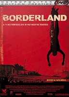 Borderland - la critique
