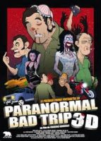 Paranormal Bad Trip 3D : délire français à Hallucinations Collectives