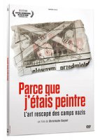 Parce que j'étais peintre - l'art rescapé des camps nazis : le test DVD