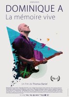 Dominique A, la mémoire vive - la critique du film