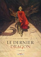 Le Dernier Dragon . T.1 . L'Œuf de Jade - La chronique BD