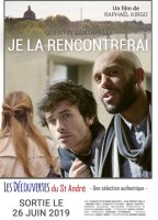 Je la rencontrerai - la critique du film