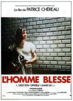 L'homme blessé - Patrice Chéreau - critique
