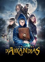 Le Grimoire d'Arkandias - la critique du film