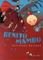 Benito Mambo - La chronique BD