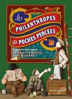 Les Philanthropes aux poches percées - Robert Tressell, Scarlett Rickard, Sophie Rickard - la chronique BD