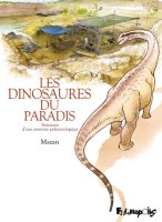 Les dinosaures du paradis – Mazan – la chronique BD
