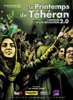 Le printemps de Téhéran : l'histoire d'une révolution 2:0