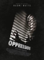 Oppression - la critique du film