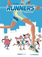 Les Runners . T1 . Premières Foulées – La chronique BD