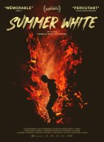 Summer White - Rodrigo Ruiz Patterson - la critique du film