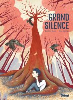 Grand silence - Théa Rojzman, Sandrine Revel - la chronique bd
