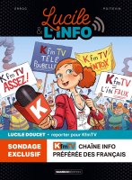 Lucile & l'info T.1 – Erroc et Arnaud Poitevin - la chronique BD