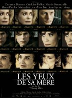 Les Yeux de sa mère - Thierry Klifa - critique