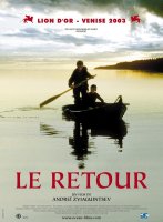 Le retour - Andreï Zviaguintsev - critique