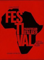 Le Festival panafricain d'Alger 1969 - William Klein - critique
