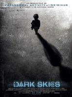 Dark skies - la bande-annonce 