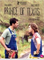 Prince of Texas - la critique