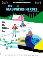 Les mauvaises herbes - la critique du film