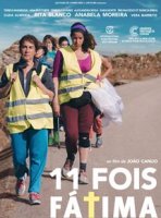 11 fois Fàtima - la critique du film