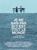 Je ne sais pas si c'est tout le monde - la critique du film