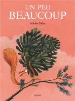 Un peu beaucoup - Olivier Tallec - critique du livre