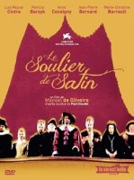 Le soulier de satin - Manoel de Oliveira - critique