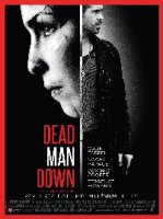 Dead man down - la critique 