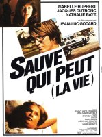 Sauve qui peut (la vie) - Jean-Luc Godard - critique 