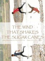 That Wind That Shakes the Sugar Canes - Ebrahim Ashrafpour - critique