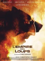 L'empire des loups - Chris Nahon - critique