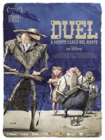 Duel à Monte-Carlo del Norte - Bill Plympton - critique