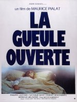 La gueule ouverte - Maurice Pialat - critique 