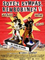 Soyez sympas, rembobinez - la critique