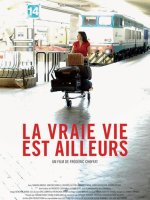 La vraie vie est ailleurs - la critique