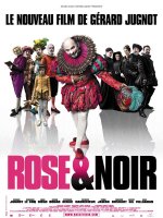 Rose et noir - la critique du film