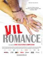 Vil romance - la critique