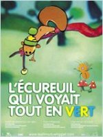 L'écureuil qui voyait tout vert - la critique