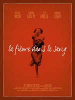 La fièvre dans le sang - la critique